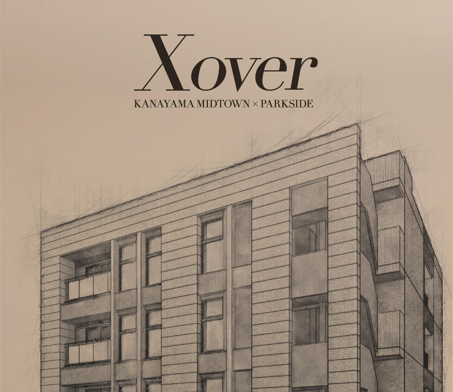 XOver　KANAYAMA MIDTOWN×PARKSIDE