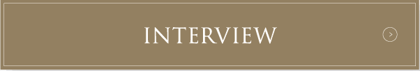 INTERVIEW