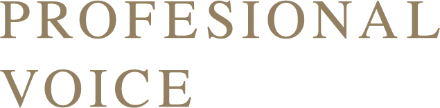 PROFESSIONAL VOICE